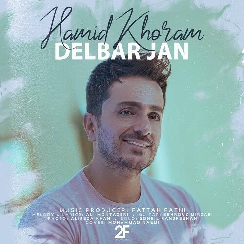 دانلود آهنگ حمید خرم به نام دلبر جان