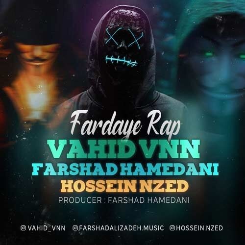 دانلود آهنگ وحید وی ان ان و فرشاد همدانی و حسین ان زد به نام فردای رپ