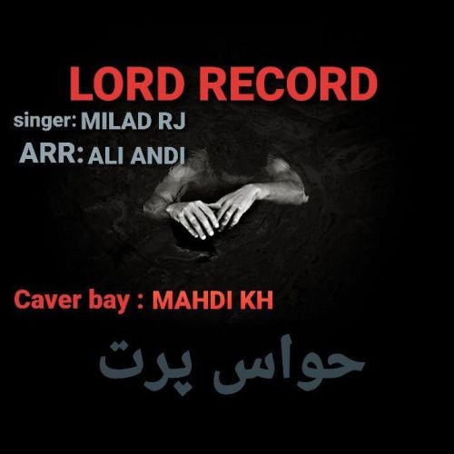 دانلود آهنگ میلاد ار جی به نام حواس پرت
